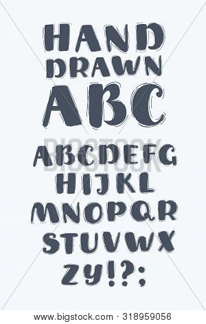 Cartoon Vector Illustration Of Hand Drawn Brush Abc Upper And Case Letters Set. Latin Alphabet. Engl