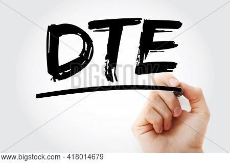 Dte - Data Terminal Equipment Acronym With Marker, Technology Concept Background