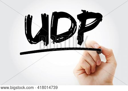 Udp - User Datagram Protocol Acronym With Marker, Technology Concept Background
