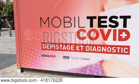Bordeaux , Aquitaine France - 04 22 2021 : Loxamed Coronavirus Covid-19 Test Center Mobile Medical S