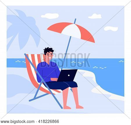 Happy Man Working Remotely At Beach. Worker With Laptop Sitting On Chair By Sea Flat Vector Illustra