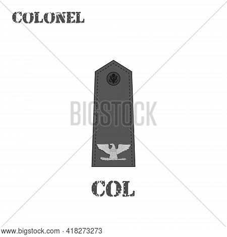 Realistic Vector Icon Of The Chevron Of The Colonel Of The Us Army. Description And Abbreviated Name