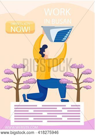 Build Your Career Work In Busan Training Poster Announcement, Business Concept With Text And Man Sta