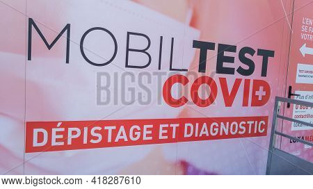 Bordeaux , Aquitaine France - 04 22 2021 : Loxamed Coronavirus Mobil Test Covid-19 Test Center Mobil