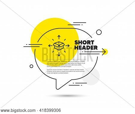 Parcel Delivery Line Icon. Speech Bubble Vector Concept. Logistics Service Sign. Tracking Symbol. Pa