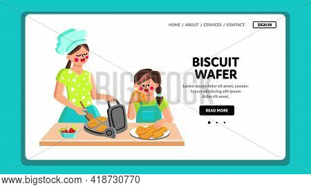 Biscuit Wafer Cooking Mother With Daughter Vector. Woman With Child Cooking And Baking Biscuit Wafer