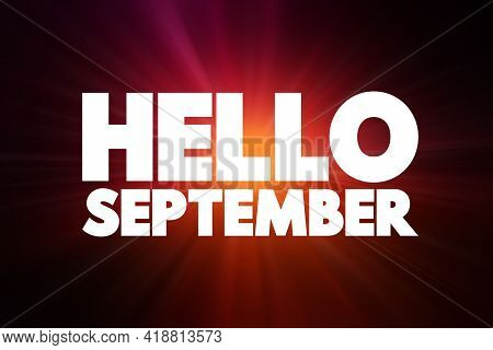 Hello September - Text Quote, Concept Background