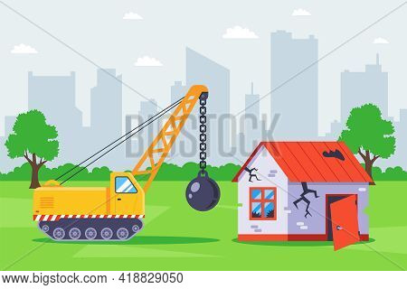Demolish The Old Building With Special Equipment. Flat Vector Illustration.
