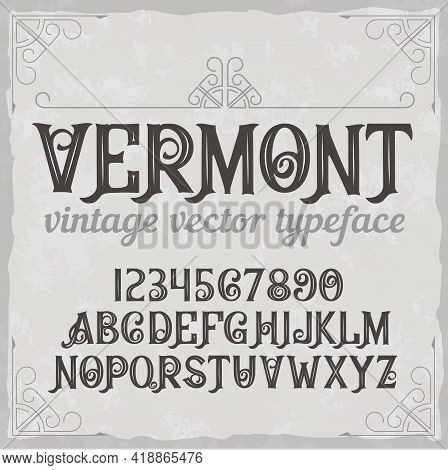 Vintage Label Typeface Called 