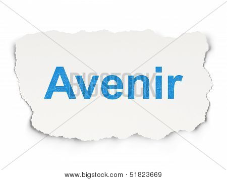 Time concept: Avenir(french) on Paper background