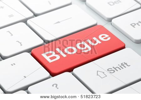 Web development concept: Blogue(french) on computer keyboard bac