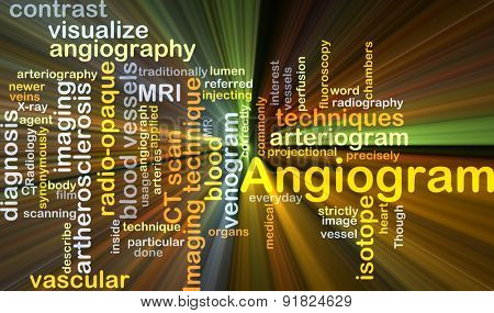 Background concept wordcloud illustration of angiogram glowing light