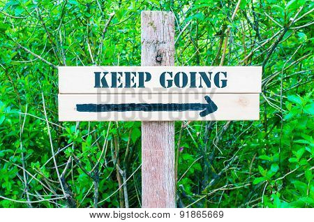 Keep Going Directional Sign