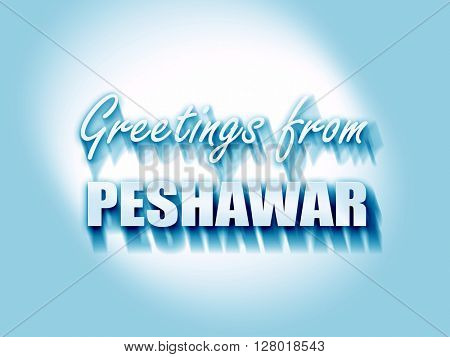 Greetings from peshawar