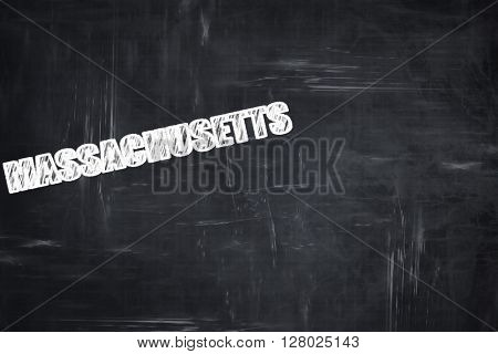 Chalkboard background with chalk letters:  masschusetts