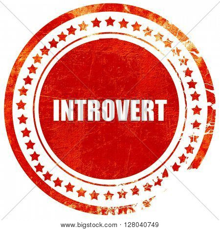 introvert, grunge red rubber stamp on a solid white background