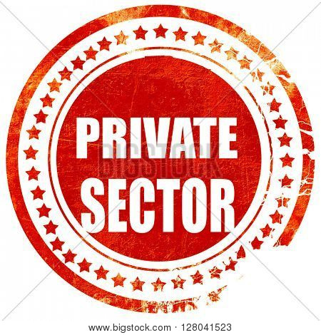private sector, grunge red rubber stamp on a solid white backgro