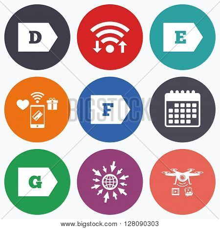 Wifi, mobile payments and drones icons. Energy efficiency class icons. Energy consumption sign symbols. Class D, E, F and G. Calendar symbol.