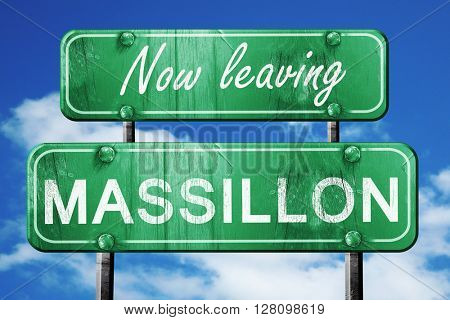 Leaving massillon, green vintage road sign with rough lettering