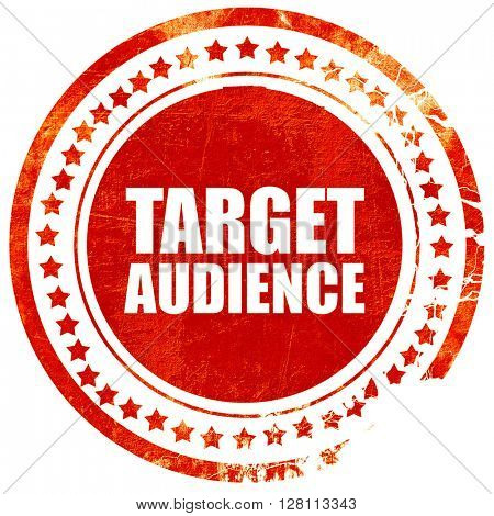 target audience, red grunge stamp on solid background