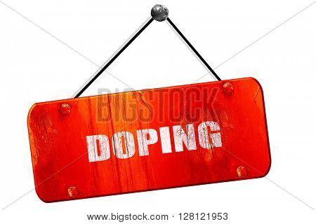 doping, 3D rendering, vintage old red sign