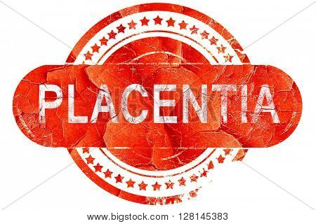 placentia, vintage old stamp with rough lines and edges