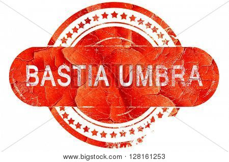 Bastia umbra, vintage old stamp with rough lines and edges