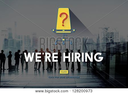 We're Hiring Job Search Occupation Recruitment Concept
