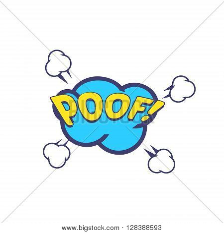 Poof Comic Speech Bubble Bright Color Classic Comic Book Style Flat Vector Design Sticker