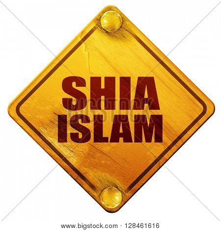 shia islam, 3D rendering, isolated grunge yellow road sign