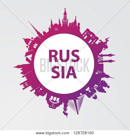 Modern concept Travel to Russia. Russia famous places. Landmarks of Moscow, Saint petersburg, Ufa, Vladivostok, Kaliningrad, Ekaterinburg and Samara. Vector russia travel logo. Round composition