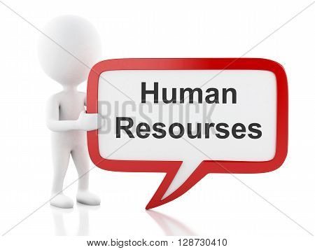 3d renderer image. White people with speech bubble that says human resourses. Business concept. Isolated white background.