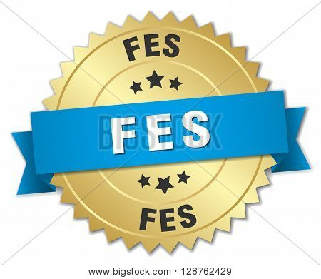 Fes round golden badge with blue ribbon