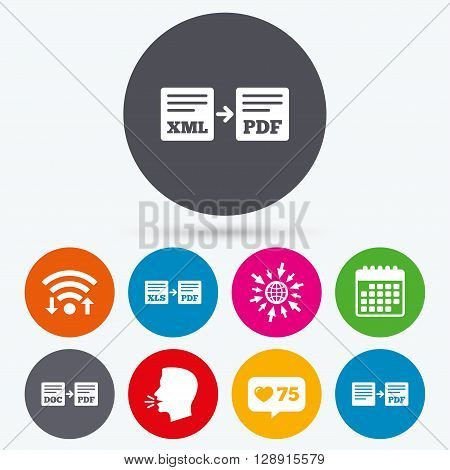Wifi, like counter and calendar icons. Export file icons. Convert DOC to PDF, XML to PDF symbols. XLS to PDF with arrow sign. Human talk, go to web.