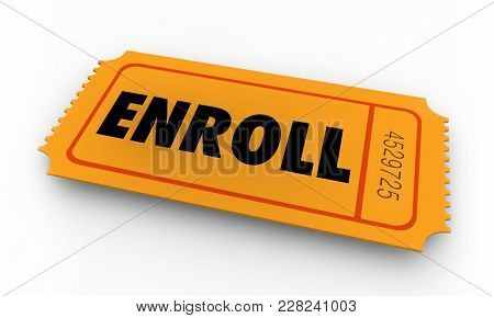 Enroll Ticket Participate Join Club Event 3d Illustration