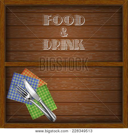 Template For Restaurant Menu On The Background Of A Wooden Board With Napkins And A Frame. Isolated 