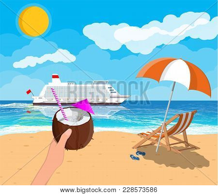 Coconut With Cold Drink, Cocktail In Hand. Landscape Of Wooden Chaise Lounge, Umbrella, Flip Flops O