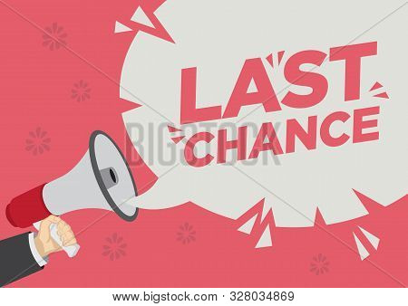 Retail Sale Promotion Shoutout Of Last Chance With A Megaphone Speech Bubble Against A Red Backgroun