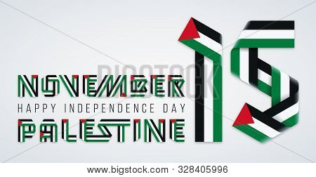 Congratulatory Design For November 15, Palestine Independence Day. Text Made Of Bended Ribbons With 