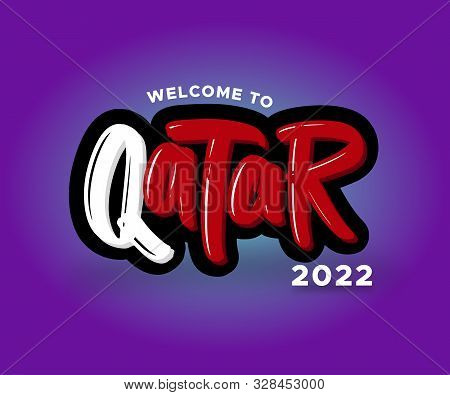 Welcome To Qatar Modern Brush Lettering Text. Vector Illustration Logo For Business, Print And Adver