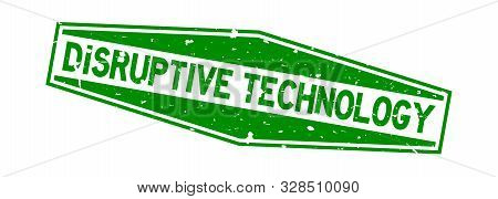 Grunge Green Disruptive Technology Word Hexagon Rubber Seal Stamp On White Background
