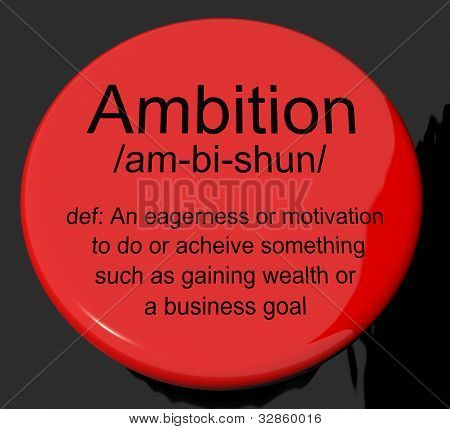 Ehrgeiz Definition SchaltflÃ¤che anzeigen Bestrebungen Motivation und Antrieb