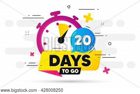 Twenty Days Left Icon. Offer Countdown Date Number. Abstract Banner With Stopwatch. 20 Days To Go Si