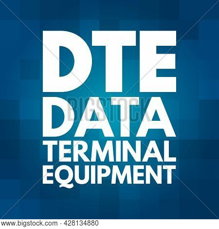 Dte - Data Terminal Equipment Acronym, Technology Concept Background