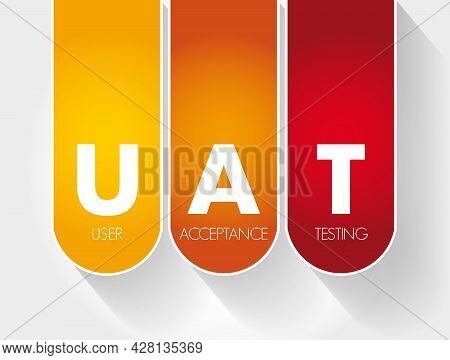 Uat - User Acceptance Testing Acronym, Technology Concept Background