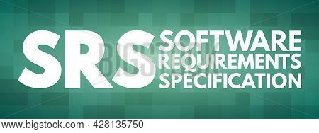 Srs - Software Requirements Specification Acronym, Technology Concept Background