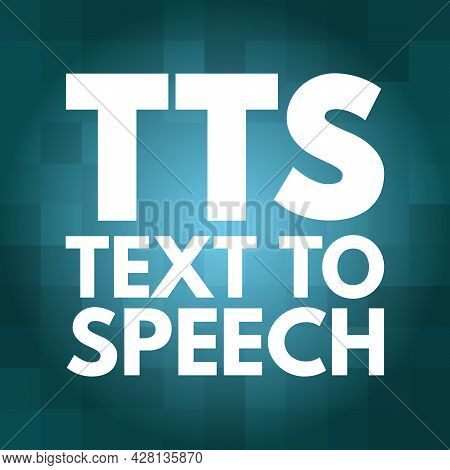 Tts - Text To Speech Acronym, Technology Concept Background