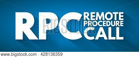 Rpc - Remote Procedure Call Acronym, Technology Concept Background
