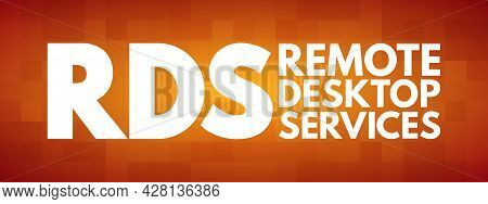 Rds - Remote Desktop Services Acronym, Technology Concept Background