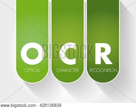 Ocr - Optical Character Recognition Acronym, Technology Concept Background